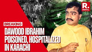 Pakistan Journalist Claims Dawood Ibrahim Poisoned and Hospitalized No Official Confirmation Yet [upl. by Annorah]