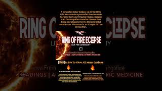 🔥 RING of FIRE ECLIPSE 🐉 Solar Dragon Flame Energy 🔥 [upl. by Colly]