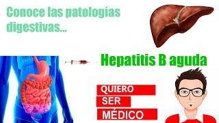 Hepatitis B aguda [upl. by Yeslrahc]