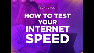 How to test the speed of your Converge Fiber Internet connection [upl. by Niddala]