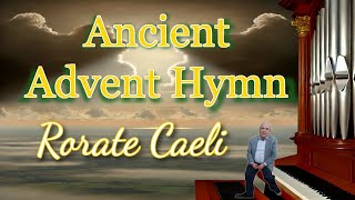 Discover the Hidden Meaning Behind Rorate Caelis Powerful Words [upl. by Acsecnarf]