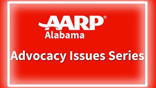 AARP Alabama Advocacy Issues 2 Caregiver Tax Credit [upl. by Caril]