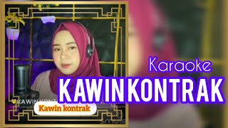 KAWIN KONTRAK KARAOKE DUET TANPA VOCAL COWOK [upl. by Bigg]