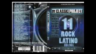 The Classic Project 11 Rock Latino [upl. by Aroda299]