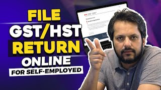 How to file GSTHST return online for selfemployed and contractors DIY [upl. by Ditmore171]