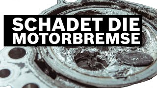 Schaden die Motorbremse und Fehlzündungen dem Motor [upl. by Daveen]