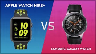 Apple Watch Nike vs Samsung Galaxy Watch Comparison [upl. by Odlamur943]