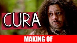 MAKING OF  CURA [upl. by Staci561]