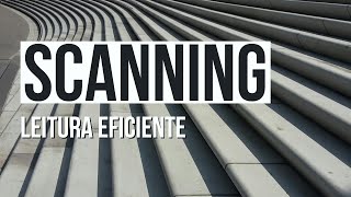 Leitura Eficiente  Scanning [upl. by Schmitt]