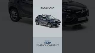 Is The Fronx The Start of A New Maruti Suzuki [upl. by Ettinger]