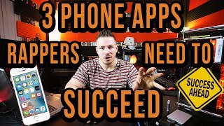 3 Phone Apps Rappers NEED to Succeed [upl. by Rennerb]