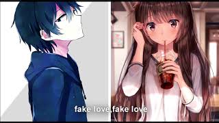 Nightcore  Fake love Switching VocalsTekst [upl. by Okire833]