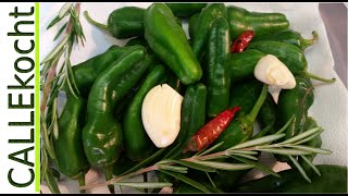 Leckere Pimentos de padron selber machen  einfaches Tapas Rezept [upl. by Tarton645]