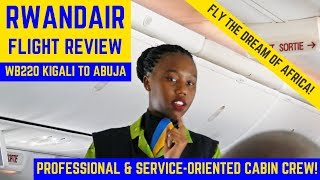 RWANDAIR FLIGHT REVIEW  WB220  KIGALI TO ABUJA  B737800 [upl. by Oicnaneb934]