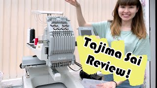 Honest review of the Tajima Sai embroidery machine [upl. by Siuqaj]