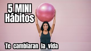 Cinco MiniHábitos para Empezar el Día con Energía [upl. by Vonni811]