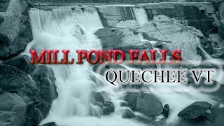 MILL POND FALLS QUECHEE VT [upl. by Adalie]