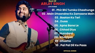 Arijit Singh Jukebox  Latest Arijit Singh Songs  Latest Bollywood Songs  Romantic Hits Songs [upl. by Rayburn]