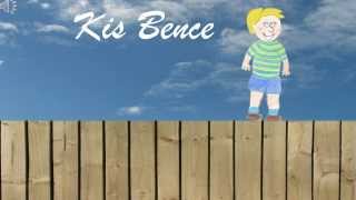 Kis Bence [upl. by Boyce240]