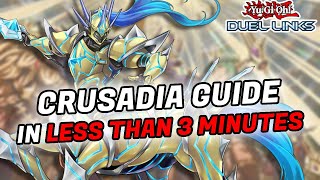 QUICK GUIDE TO CRUSADIA duel links [upl. by Enitram]