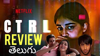 CTRL Movie Review Telugu  Ctrl Review Telugu  Ctrl Telugu Review  Ctrl Movie Review  Ctrl Review [upl. by Dyson]