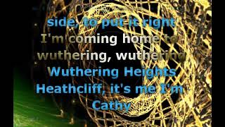 Kate Bush  Wuthering Heights Lyrics [upl. by Stich481]