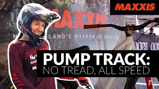 Pump Track No Tread All Speed [upl. by Arvo940]