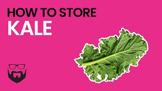 How to Store Kale [upl. by Alaecim]