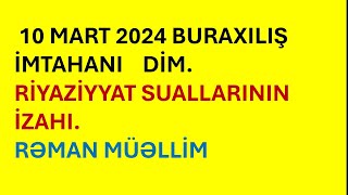 10032024 XI DİM Buraxılış imtahanı Riyaziyyat sualları abituriyent buraxilisimtahani dim [upl. by Ergener]