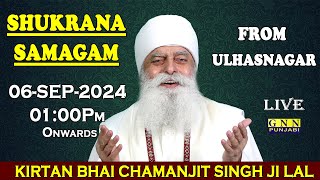 LIVE  Kirtan Bhai Chamanjit Singh Ji Lal from Ulhasnagar [upl. by Hrutkay]