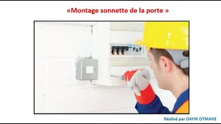 Montage sonnette de la porte « Electricité bâtiment » [upl. by Chud]