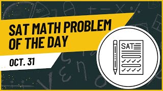 SAT Math Question of the Day satmathreview satmathpractice satmathwalkthrough mathwithkat [upl. by Imit]