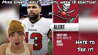 NOT MIKE Mike Evans injury not expected back before Week 11 bye reaggravating hamstring [upl. by Greiner]