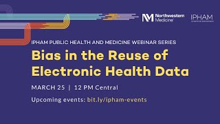 Bias in the Reuse of Electronic Health Data [upl. by Damara802]