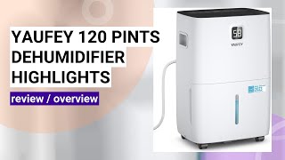 Yaufey 120 Pints Dehumidifier Review Ultimate Home Moisture Solution [upl. by Dulsea]