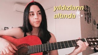 yıldızların altında  cover [upl. by Whitford696]