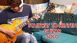 Stairway To Heaven Guitar Solo Cover  Led Zeppelin  Gibson Les Paul Standard [upl. by Shell]