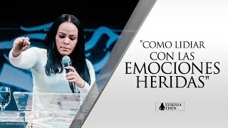 Pastora Yesenia Then  Cómo lidiar con las emociones heridas Parte 1 [upl. by Saint]