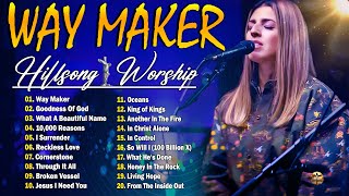 Way Maker ✨ Best Ultimate Hillsong Worship Music 2024 Nonstop 24k [upl. by Karwan]