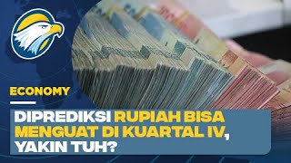 Rupiah Diprediksi Baru Bisa Menguat di Kuartal IV2024 [upl. by Esilram]