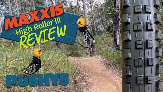 Maxxis High Roller III Review NEW TIRE  Pushys Online [upl. by Eada424]