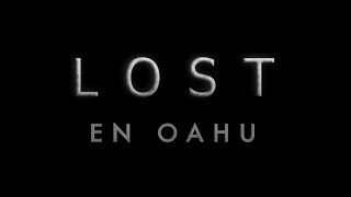 LOST FILMING LOCATIONS  Localizaciones de Perdidos  Oahu [upl. by Valorie]