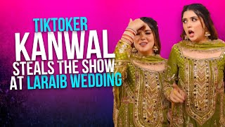 TikToker Kanwal Aftab Steals the show at Laraib Wedding  TikTokers  Entertainment  MM News [upl. by Aciraj78]