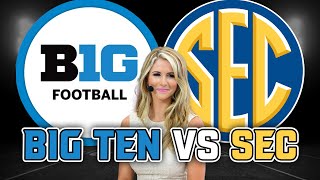 Big Ten vs SEC with Laura Rutledge [upl. by Corissa412]