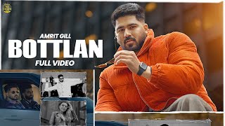 Bottlan Official Punjabi Song 2024  Amrit Gill  Gaiphy  Hrprt Brar  Sukhjeet khehra [upl. by Anitsuga]