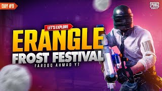 Let’s explore Frost Festival Erangel amp Vikendi  Day 09 🔥 PUBG MOBILE Live 🔥 [upl. by Ecnerret12]