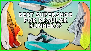 BEST SUPERSHOES FOR REGULAR RUNNERS  FUELCELL SC TRAINER 3  CIELO X1  SUPERBLAST 2  EDDBUD [upl. by Abeu980]