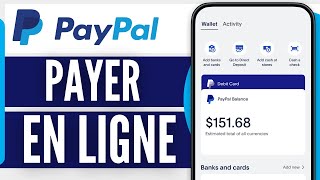 Comment Payer Avec Paypal Sur Téléphone 2024 [upl. by Gerhan]