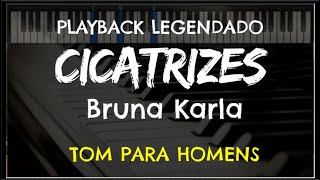 🎤 Cicatrizes PLAYBACK LEGENDADO  TOM MASCULINO Bruna Karla by Niel Nascimento [upl. by Wit80]