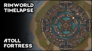 Rimworld Timelapse  Atoll Fortress  7 Year Modded Colony [upl. by Micheal]